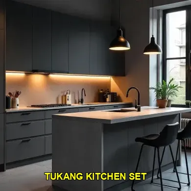 Mengenal Tukang Kitchen Set dan Perannya dalam Desain Dapur